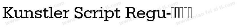 Kunstler Script Regu字体转换